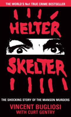 Helter Skelter, English edition - Bugliosi, Vincent