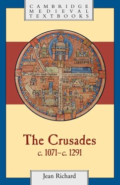 The Crusades, C.1071 C.1291 - Richard, Jean