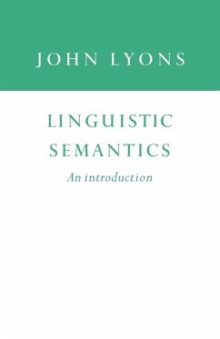 Linguistic Semantics - Lyons, John
