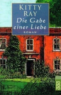 Die Gabe einer Liebe - Ray, Kitty