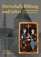 Herrschaft, Bildung und Gebet - Berghaus, Günter / Schilp, Thomas / Schlagheck, Michael