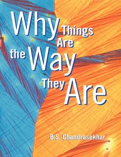 Why Things Are the Way They Are - Chandrasekar, B. S.