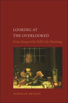 Looking at the Overlooked - Bryson, Norman