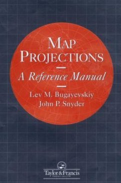 Map Projections - Bugayevskiy, L M;Snyder, John