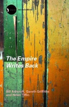The Empire Writes Back - Ashcroft, Bill;Griffiths, Gareth;Tiffin, Helen