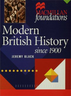 Modern British History since 1900 - Black, Jeremy