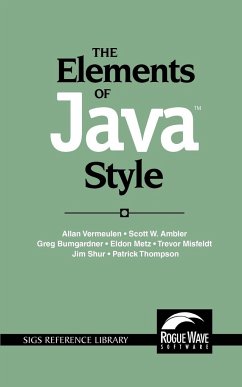 The Elements of Java Style - Ambler, Scott W.; Bumgardner, Greg; Vermeulen, Alan