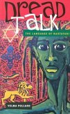 Dread Talk: The Language of the Rastafari