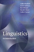 Linguistics - Radford, Andrew / Atkinson, Martin / Britain, David / Clahsen, Harald / Spencer, Andrew