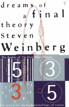 Dreams Of A Final Theory - Weinberg, Steven