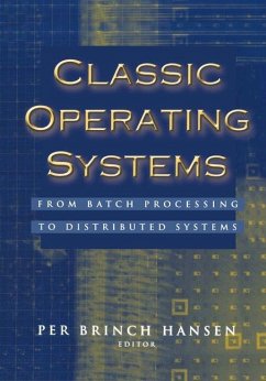 Classic Operating Systems - Hansen, Per B. (ed.)