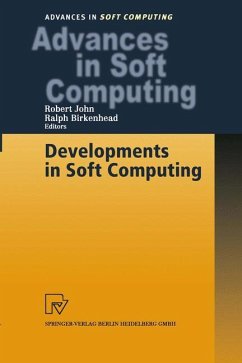 Developments in Soft Computing - John, Robert / Birkenhead, Ralph (eds.)