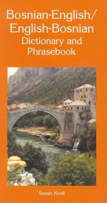 Bosnian-English/English-Bosnian Dictionary and Phrasebook - Kroll, Susan