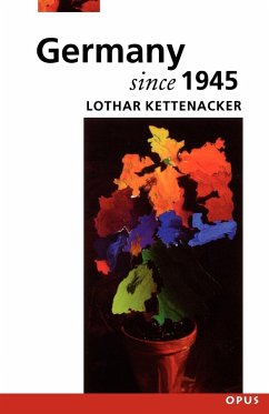 Germany Since 1945 - Kettenacker, Lothar