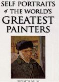 Self Portraits of the World's Greatest Painters