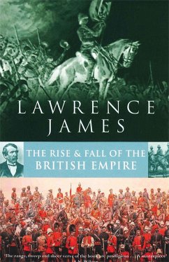 Rise And Fall Of The British Empire - James, Lawrence