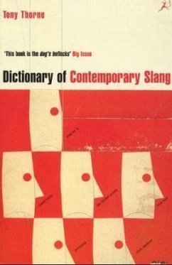 Dictionary Of Contemporary Slang - Thorne, Tony