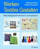 Werken / Textiles Gestalten