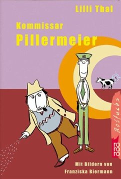 Kommissar Pillermeier - Thal, Lilli