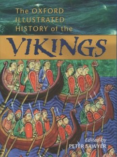 The Oxford Illustrated History of the Vikings - Sawyer, Peter (ed.)