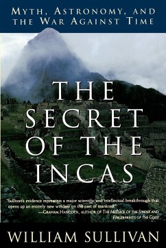 The Secret of the Incas - Sullivan, William