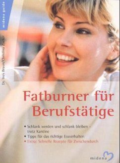 Fatburner für Berufstätige - Braun, Ines; Zacker, Christina