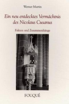 Ein neu entdecktes Vermächtnis des Nicolaus Cusanus