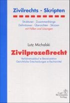 Zivilprozeßrecht - Michalski, Lutz