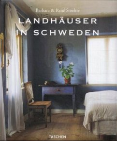 Landhäuser in Schweden\Country Houses in Sweden\Les maisons romantiques de suede - Stoeltie, Barbara; Stoeltie, René