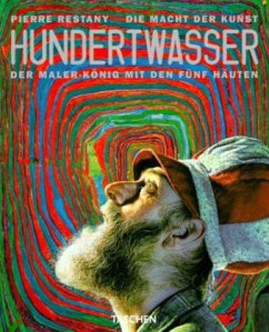 Die Macht der Kunst, Hundertwasser - Restany, Pierre