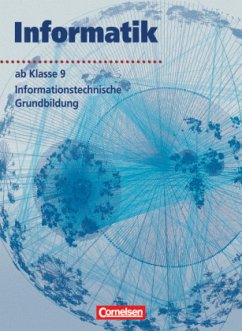 Informatik/ITG - Sekundarstufe I - Ab 9. Schuljahr / Informatik, Neubearbeitung - Erbrecht, Rüdiger;Karau, Dietmar;Feuerstein, Ralf