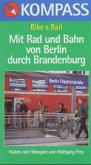 Mit Rad und Bahn von Berlin durch Brandenburg