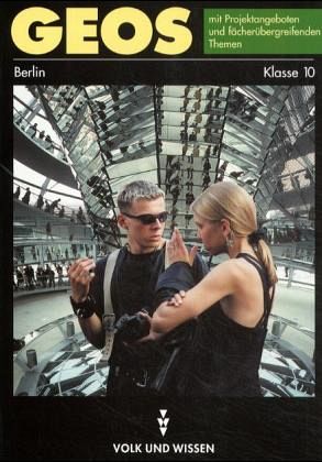 Klasse 10 / GEOS, Ausgabe Berlin Klasse 10 / GEOS, Ausgabe Berlin