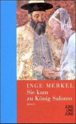 Sie kam zu König Salomo - Merkel, Inge