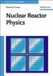 Nuclear Reactor Physics - Bild 1