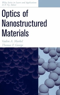 Optics of Nanostructured Materials - Markel, Vadim A.;George, Thomas F.