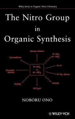 The Nitro Group in Organic Synthesis - Ono, Noboru