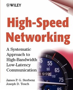 High-Speed Networking - Sterbenz, James P. G.;Touch, Joseph D.