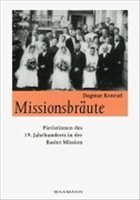 Missionsbräute - Konrad, Dagmar