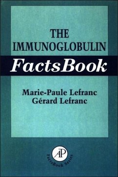 The Immunoglobulin Factsbook - Lefranc, Marie-Paule;Lefranc, Gerard