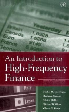 An Introduction to High-Frequency Finance - Gençay, Ramazan;Dacorogna, Michel;Muller, Ulrich A.