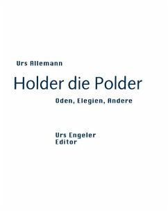 Holder die Polder - Allemann, Urs