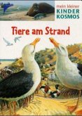 Tiere am Strand / Mein kleiner Kinder Kosmos