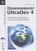 Das Praxisbuch zu Dreamweaver UltraDev 4, w. CD-ROM