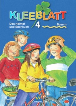 Cover 4. Jahrgangsstufe / Kleeblatt, Das Heimat- und Sachbuch, Ausgabe Bayern