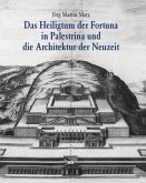 Das Heiligtum der Fortuna in Palestrina und die Architektur der Neuzeit