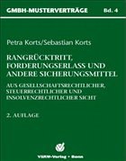 Cover Rangrücktritt, Forderungserlass und andere Sicherungsmittel, m. CD-ROM