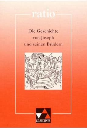 Die Geschichte von Joseph und seinen Brüdern