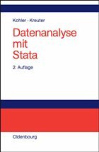 Datenanalyse mit Stata - Kohler, Ulrich / Kreuter, Frauke