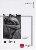 Mit Worten heilen